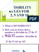 DIVISIBILITY RULES FOR 2,5, and 10