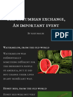The Columbian Exchange, An Important Event: by Rezi Malik
