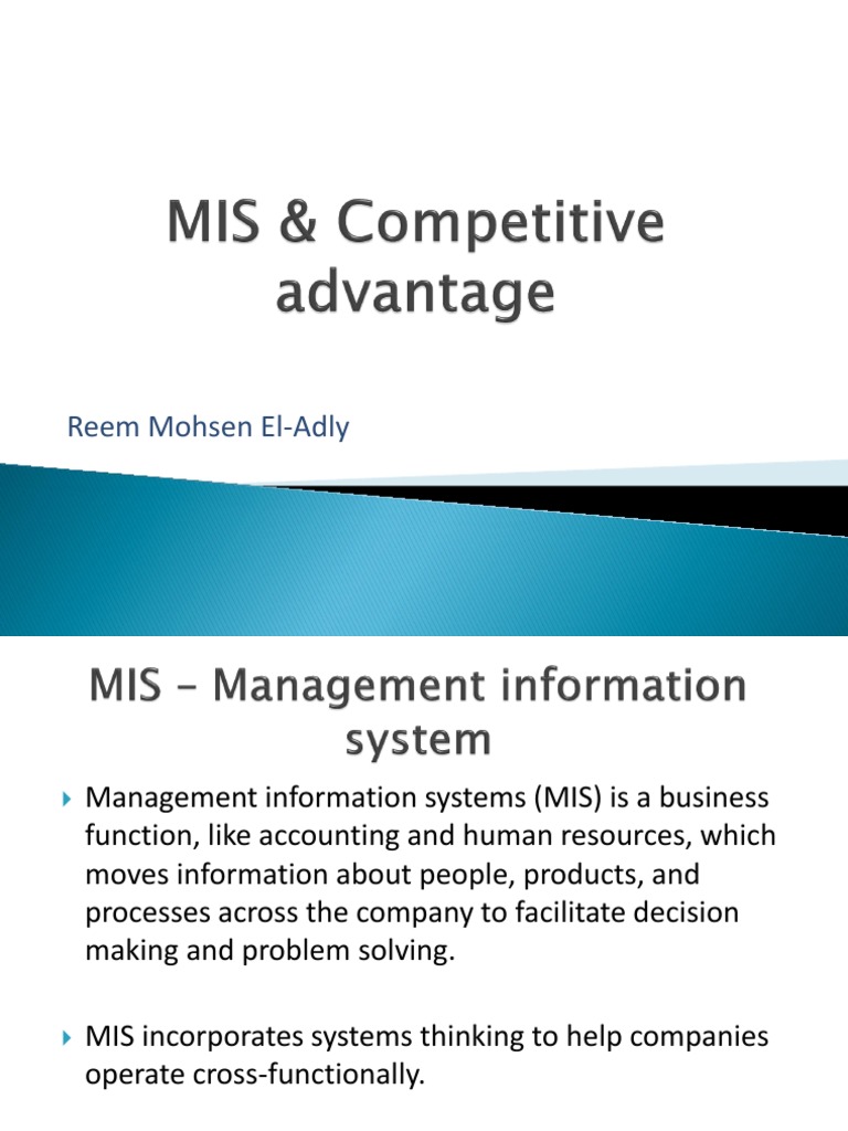 MIS To Create Competitive Advantage | PDF | Competitive Advantage ...