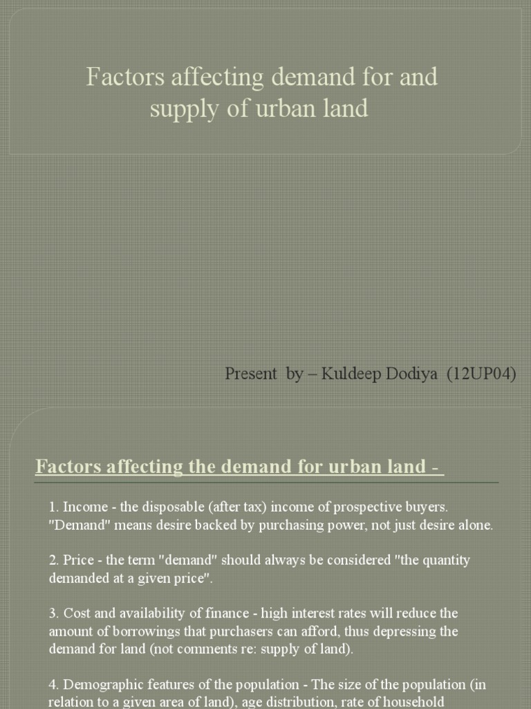 Factors Affecting the Demand and Supply of Urban Land A Comprehensive