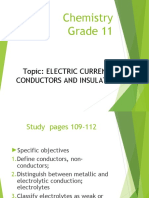 Chemistry Grade 11: Topic: Electric Current. Conductors and Insulators
