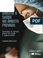 Direito à Saúde No Âmbito Privado Contratos de Adesão, Planos de Saúde e Seguro-saúde by Fernando Campos Scaff (Z-lib.org)