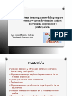 Tema: Estrategias Metodológicas para Enseñar y Aprender Ciencias Sociales: Interacción, Cooperación y Participación