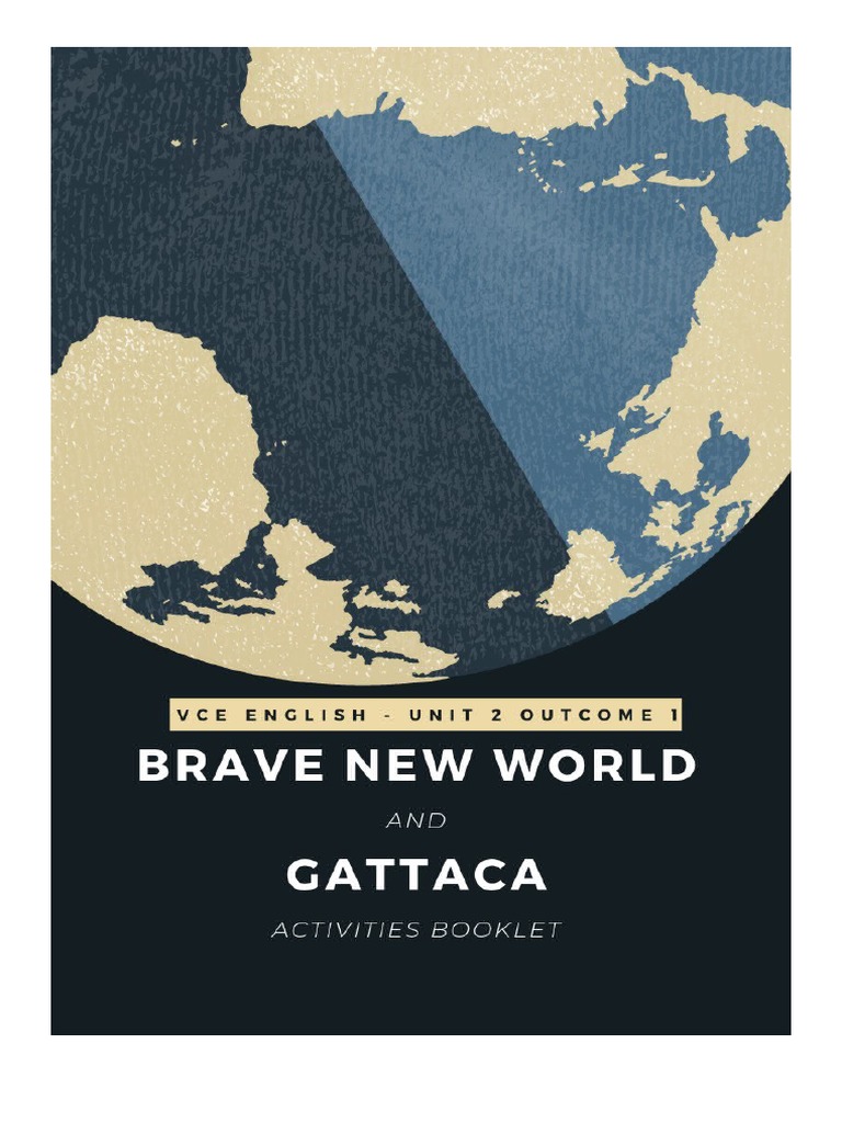 brave new world and gattaca comparative essay