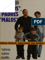 Juárez Badillo, Patricia - Padres Buenos, Padres Malos