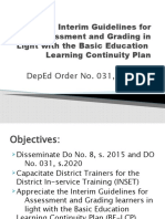 Interim Guidelines For Assessment and Grading in Light With The Basic Education Learning Continuity Plan