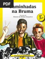 Caminhadas na Bruma