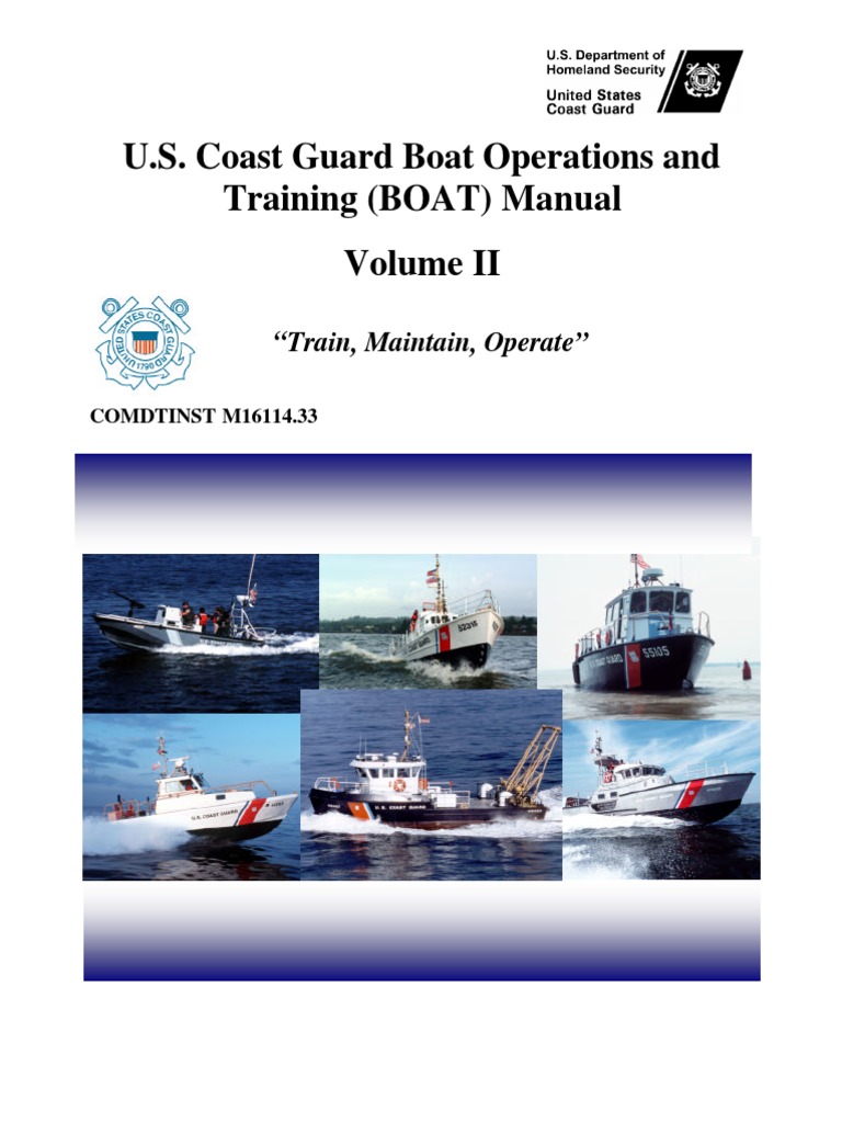 US Coast Guard Boat Operations and Training Boat Manual ...