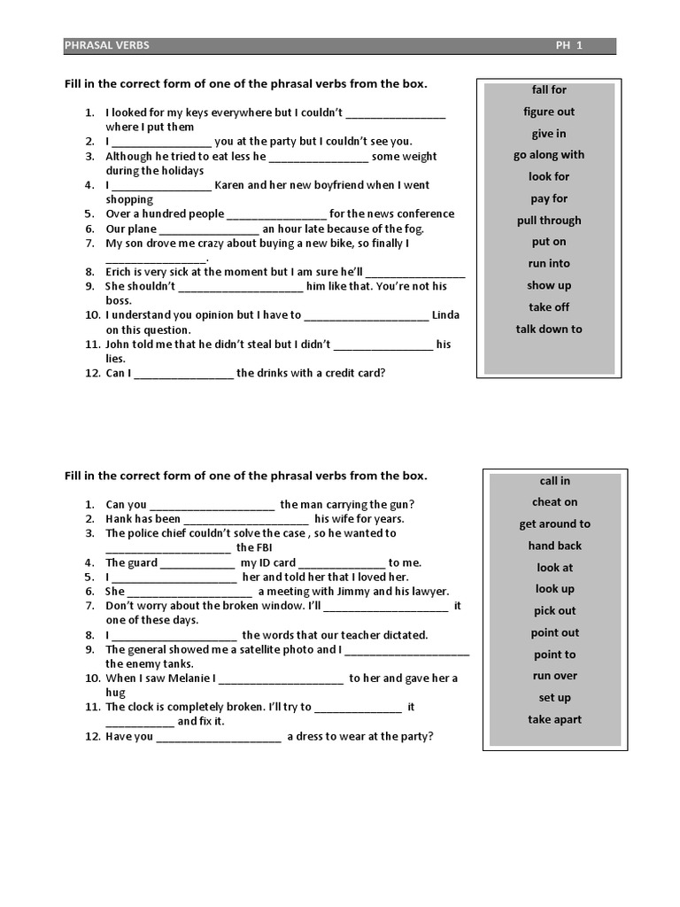 Fill in The Correct Form of One of The Phrasal Verbs From The Box | PDF ...