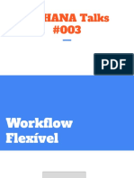 S4HANA Talks #003 Workflow Flexível