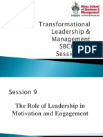 SBCO6100 TLM Final Lecture 9 - The Role of Leadership in Motivation