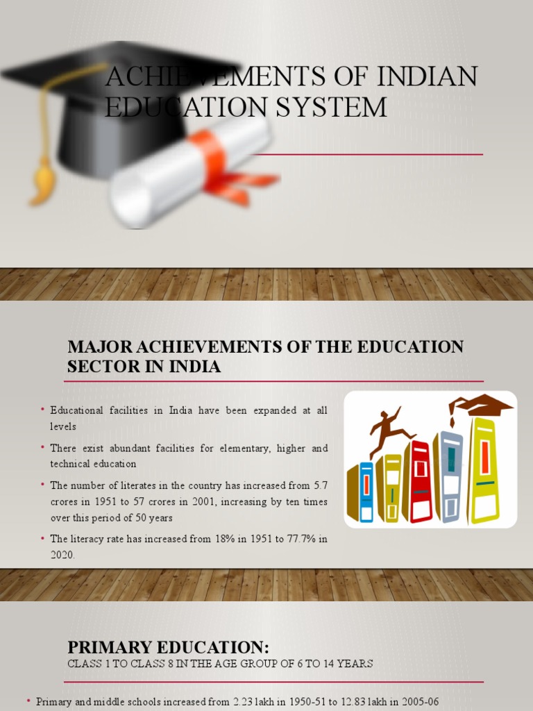 Major Achievements in Indian Education | PDF | Human Nature | Further ...
