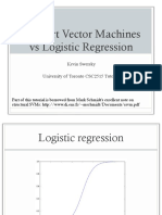 Support Vector Machines Vs Logistic Regression: Kevin Swersky University of Toronto CSC2515 Tutorial