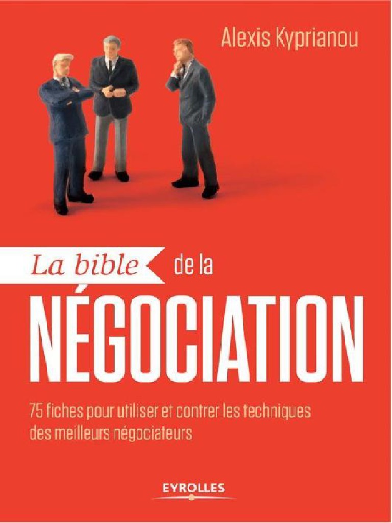 Les 50 Règles D or De La Négociation Pdf Gratuit La Bible de La Negociation | PDF | Négociation | Fusions et acquisitions