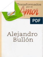 Transformados Por El Amor - Alejandro Bullón