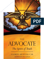 The Advocate - The Spirit of Truth - Fr. Andrew Apostoli CFR