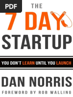 The 7 Day Startup - You Don't Learn Until You Launch