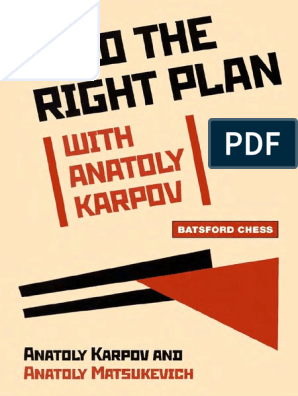 Find the Right Plan with Anatoly Karpov See more