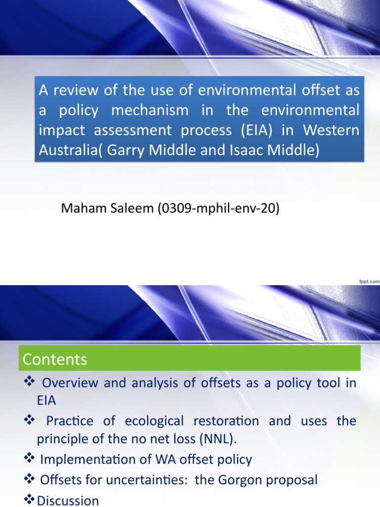 A Review of The Use of Environmental Offset As A Policy Mechanism in ...