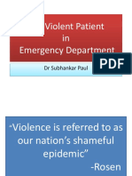 The Violent Patient in Emergency Department: DR Subhankar Paul