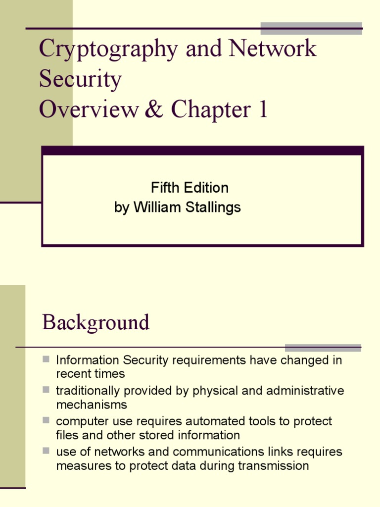 Cryptography and Network Security Overview & Chapter 1: Fifth Edition ...