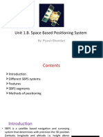 Unit 1.B. Space Based Positioning System: By. Piyush Bhandari