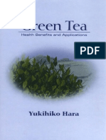 Green Tea. Health Benefits and Applications