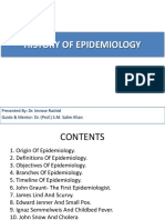 History of Epidemiology: Presented By: Dr. Imrose Rashid Guide & Mentor: Dr. (Prof.) S.M. Salim Khan