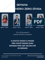 SEMANA MAIS DINHEIRO ZERO DÍVIDA