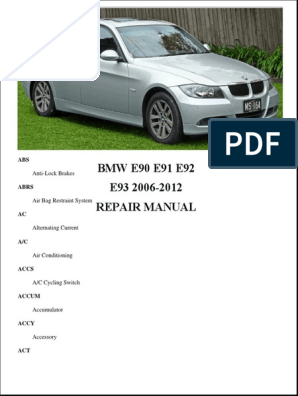 BMW E90 E91 E92 E93 2006-2012 Repair Manual: Please Read This First, PDF, Seat Belt