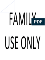 Family Use