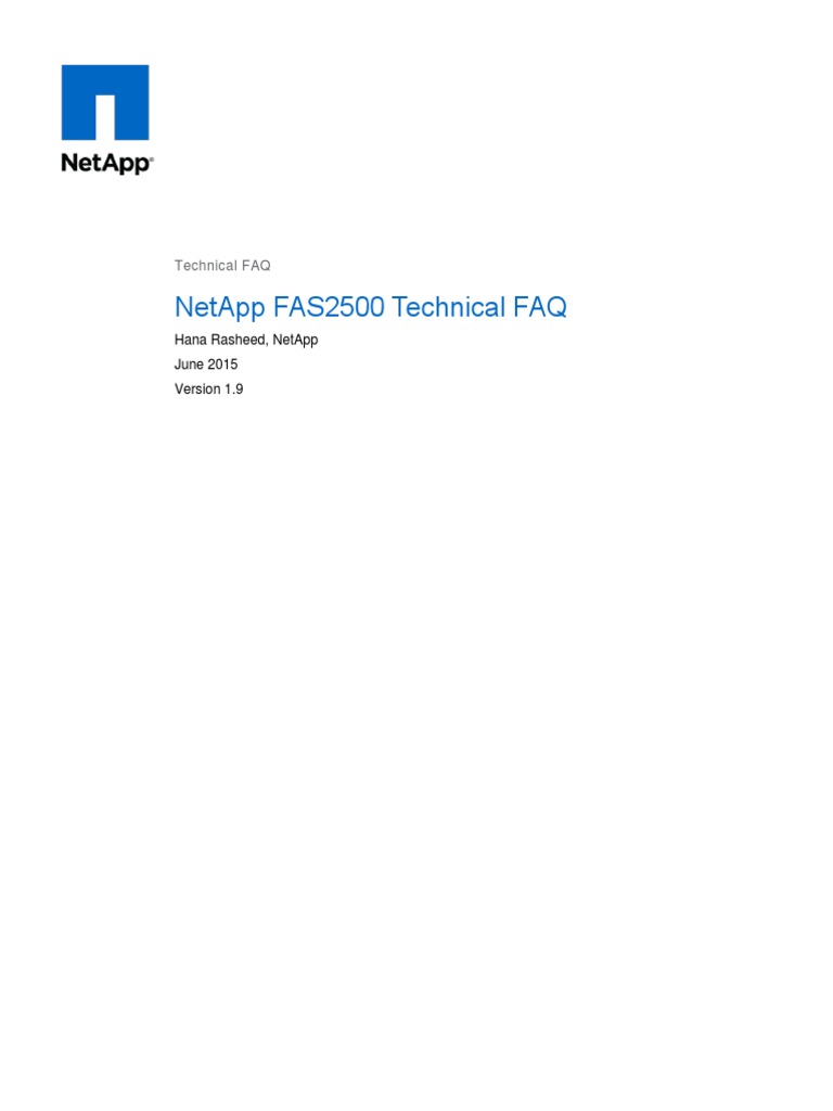 NetApp FAS2500 Technical FAQ | PDF | Office Equipment | Computing