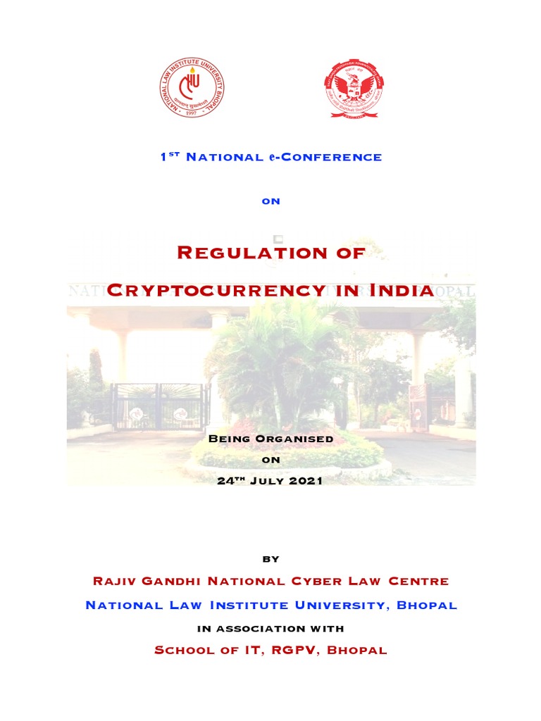 Regulation of Cryptocurrency in India 1 National Conference PDF