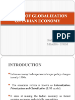 Impact of Globalization On Indian Economy: BY Sweta Saxena Mba (Ib) - Ii Sem