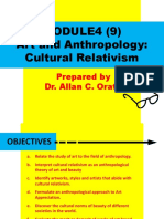MODULE4 (9) Art and Anthropology: Cultural Relativism: Prepared by Dr. Allan C. Orate