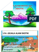 GEJALA ALAM BIOTIK Dan ABIOTIK