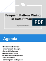 Frequent Pattern Mining in Data Streams: Raymond Martin