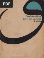 A. Kadir - Bugünün Diliyle Mevlana