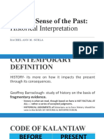 Making Sense of The Past:: Historical Interpretation