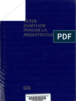Arq - L - Zumthor - Pensar La Arquitectura 2