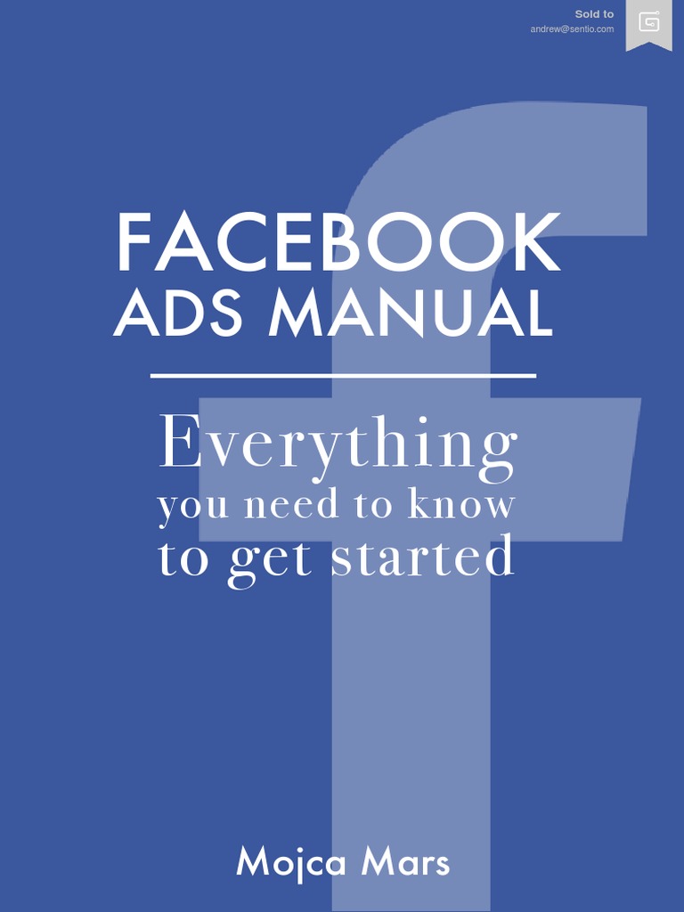 Facebook Ads Manual: A Complete Guide | PDF | Facebook | Advertising