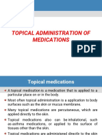 Topical Medication Application