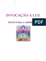 Invocacao a Luz Ponte Para a Liberdade