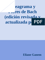 Eneagrama y Flores de Bach (Edición Revisada y Actualizada Por La Autora) Un Método Seguro para El Diagnóstico y La Cura by Eliane Ganem