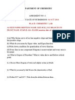 01 OCT 2016 Place: Chemistry Lab A4 Size Paper Mention Name and Roll No Branch On FRONT PAGE .STAPLE ALL PAGES Mention Date of Submission