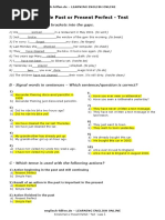 Simple Past or Present Perfect - Test: A - Put in The Verbs in Brackets Into The Gaps