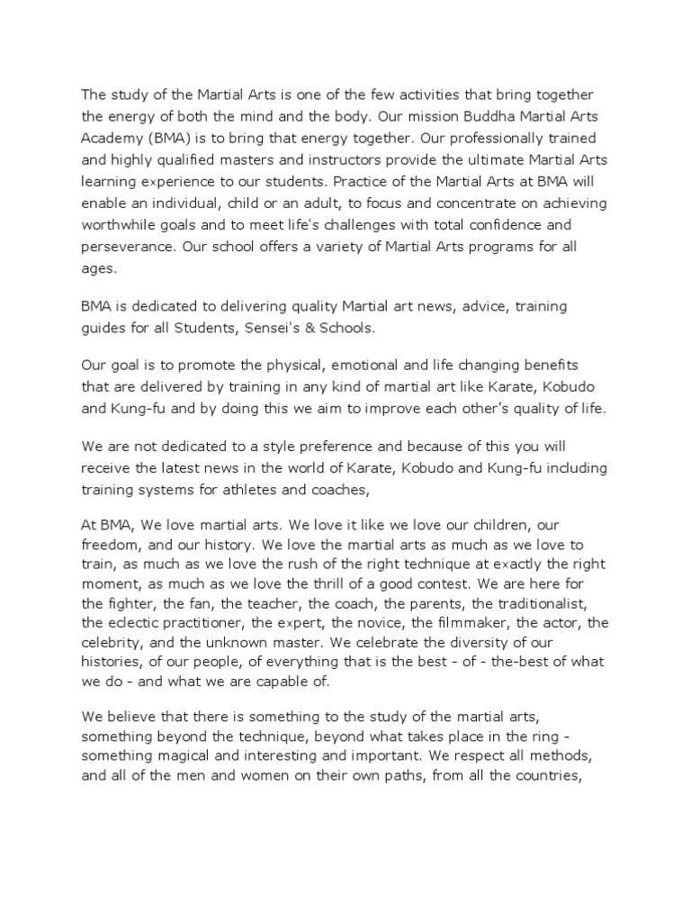 The Study Of The Martial Arts Is One Of The Few Activities That Bring