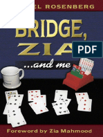 Bridge, Zia ... and Me