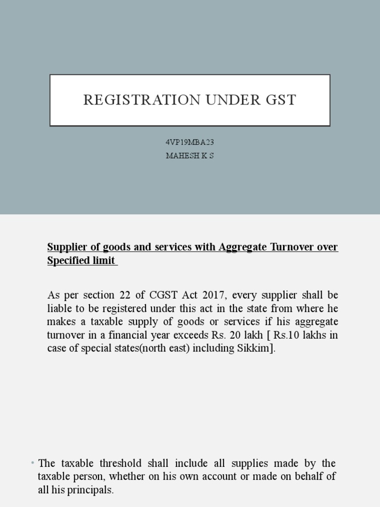 Registration Requirements and Threshold Limits under the Goods and