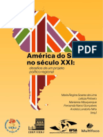 América Do Sul No Século XXI Desafios de Um Projeto Político Regional